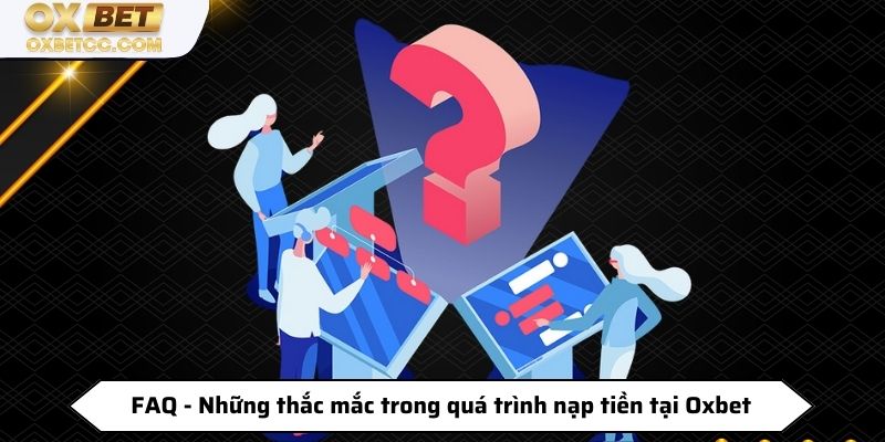 lỗi nạp oxbet 