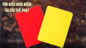 tài xỉu thẻ phạt