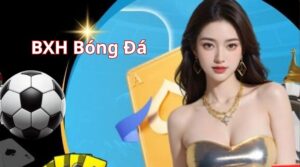 bảng xếp hạng